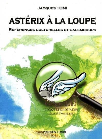 Astérix à la loupe : références culturelles et calembours