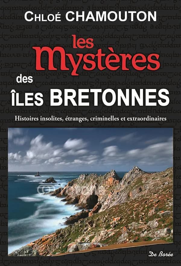 Les mystères des îles bretonnes
