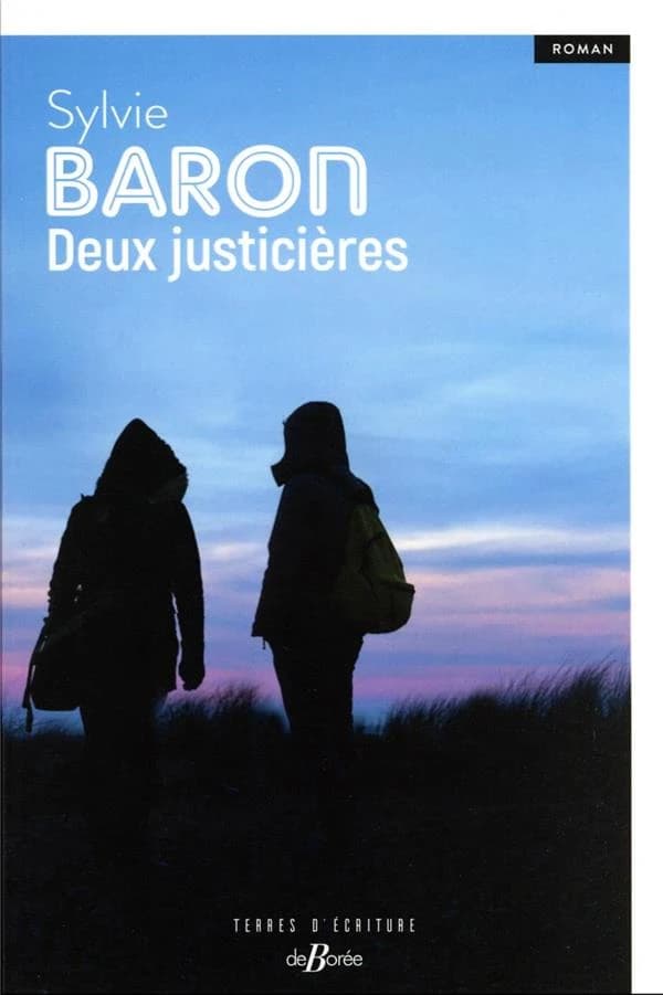 Deux justicières : roman