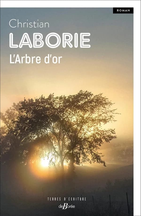 L'arbre d'or : roman