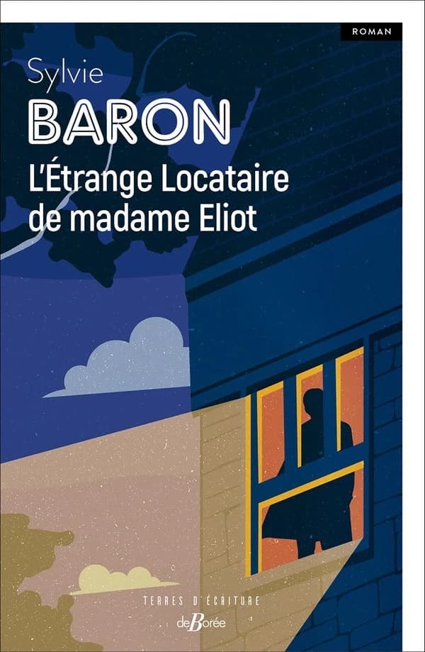 L'étrange locataire de madame Eliot : roman