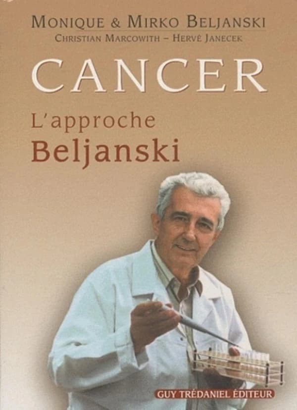 Cancer ; l'approche Beljanski