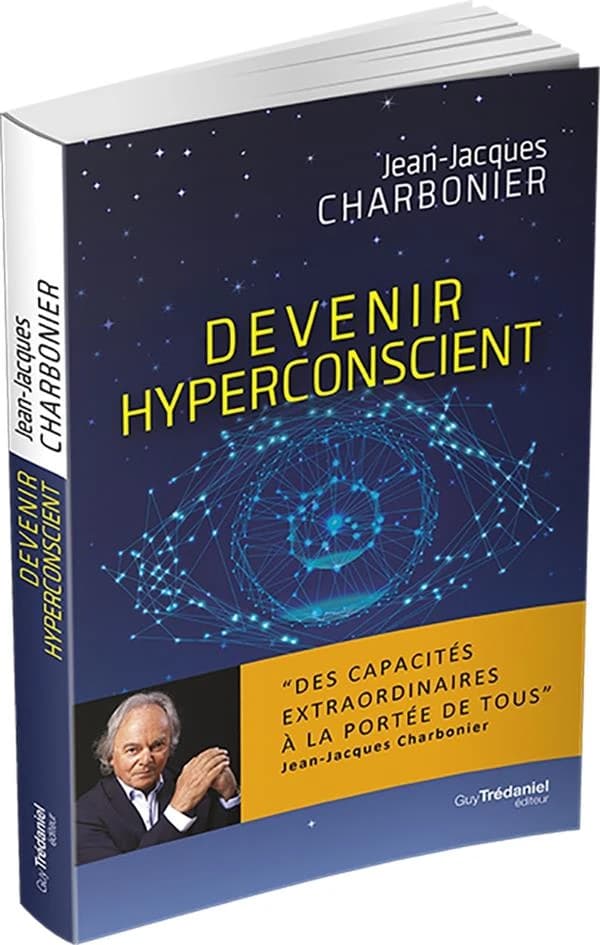 Devenir hyperconscient