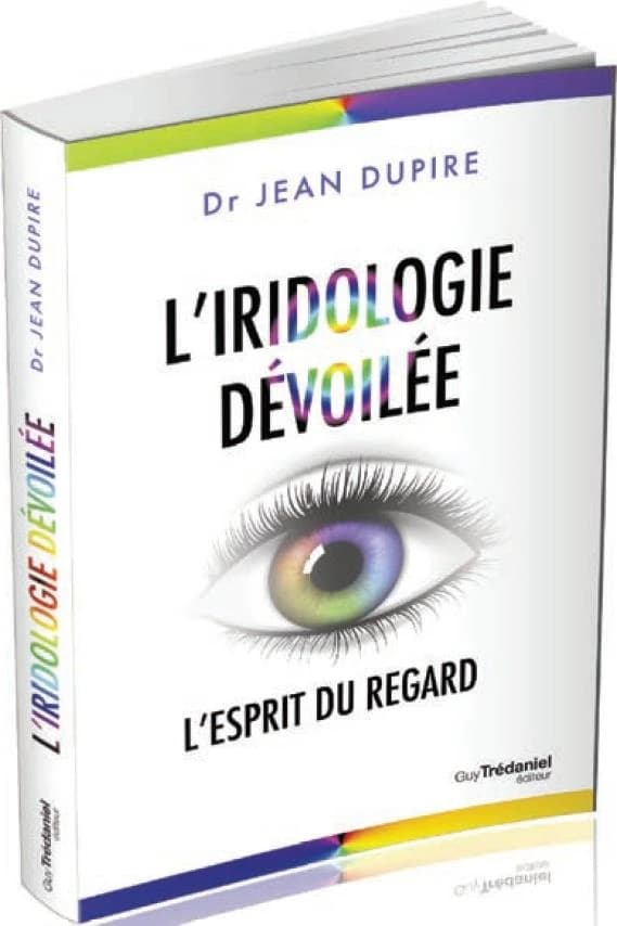 L'iridologie dévoilée : l'esprit du regard