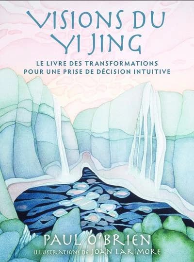 Visions du Yi Jing