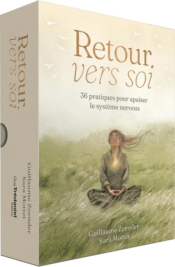 Retour vers soi : 36 pratiques pour apaiser le système nerveux