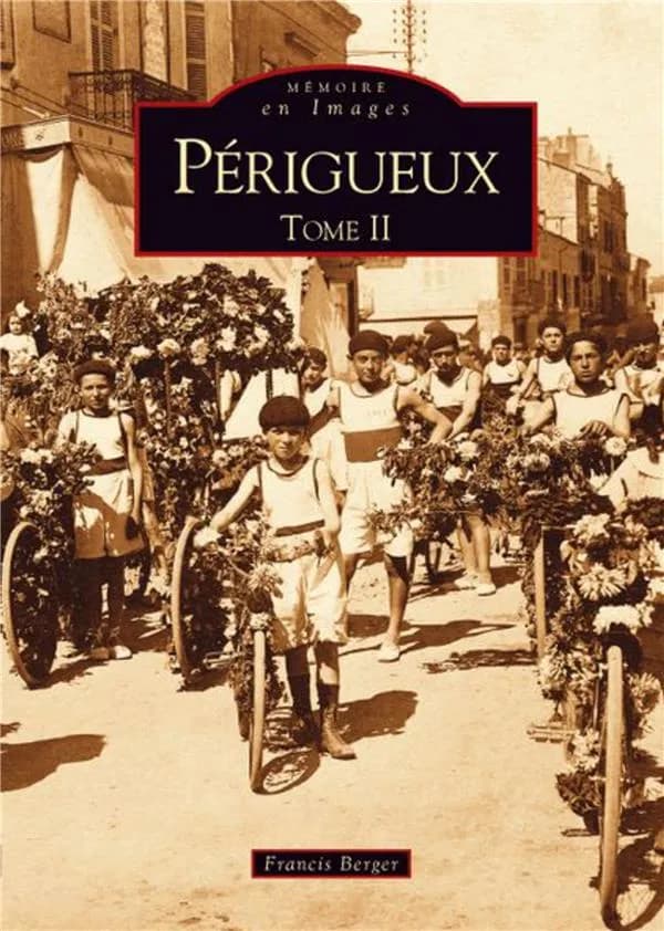 Périgueux. Tome II