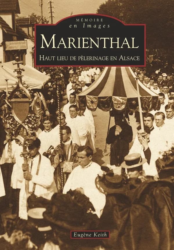 Marienthal : haut lieu de pèlerinage en Alsace