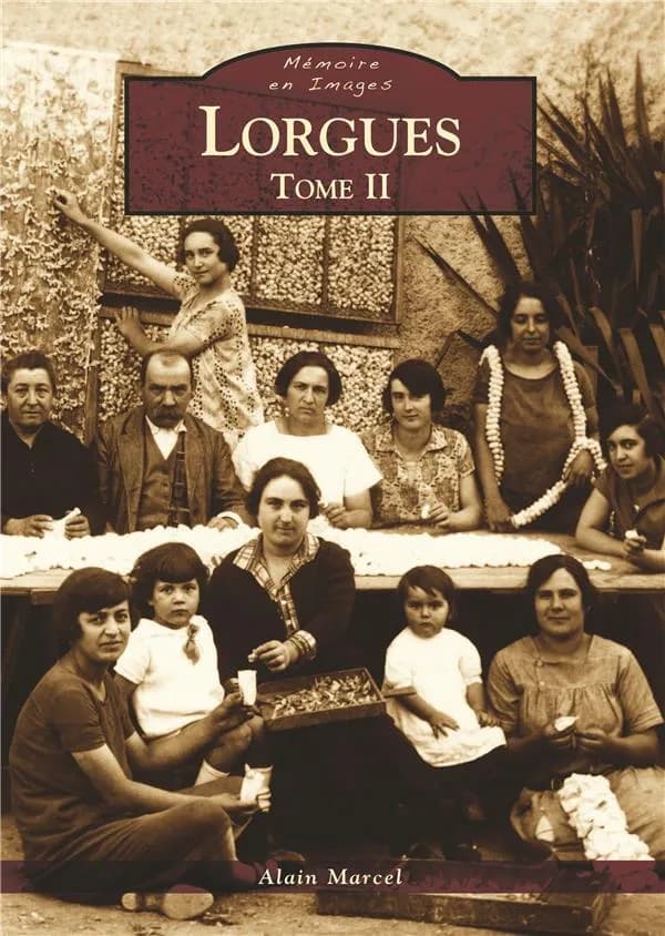 Lorgues. Tome II