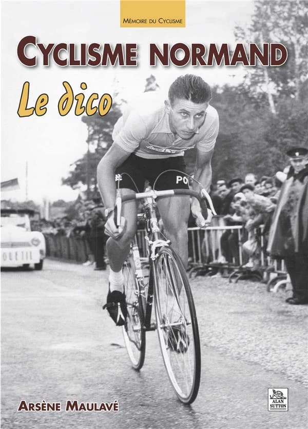 Cyclisme normand : le dico