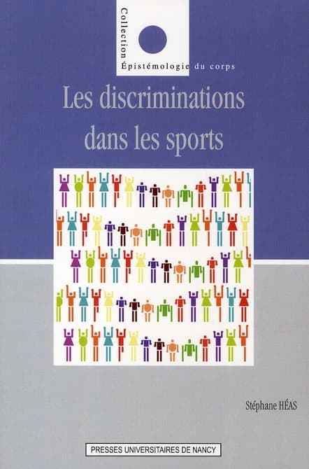 Discriminations dans les sports contemporains, entre inégalités, médisances et exclusions