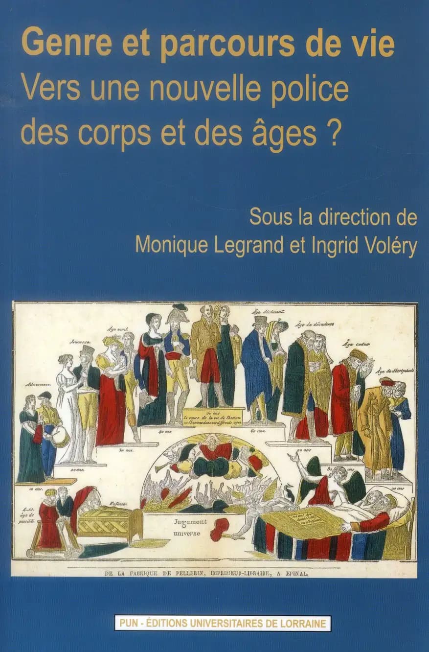 Genre et parcours de vie : vers une nouvelle police des corps et des âges ?
