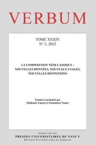 La composition néoclassique : nouvelles données, nouveaux usages, nouvelles définitions