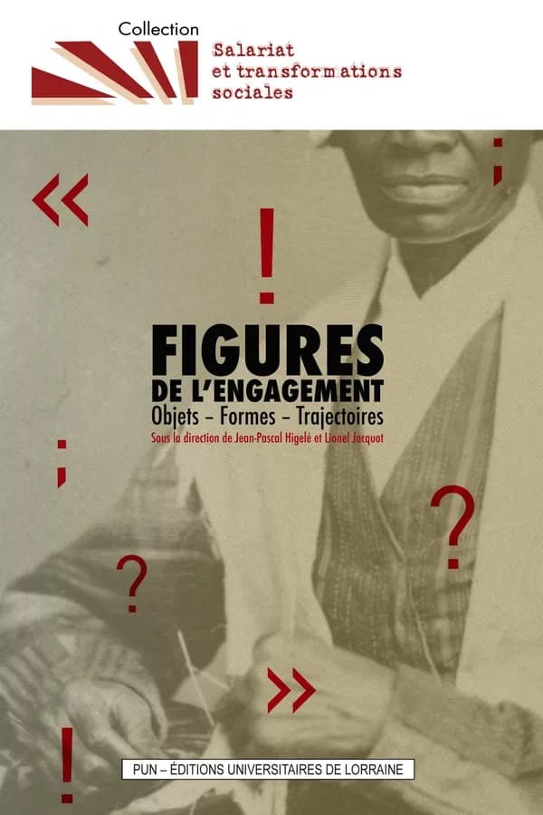 Figures de l'engagement : objets, formes, trajectoires : [3e Biennales Durkheim-Mauss, Épinal, 22-24 octobre 2015]