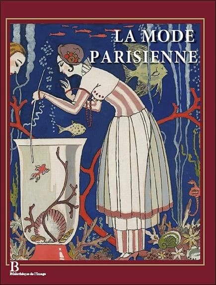 La mode parisienne : 1912-1925 : "la Gazette du bon ton"