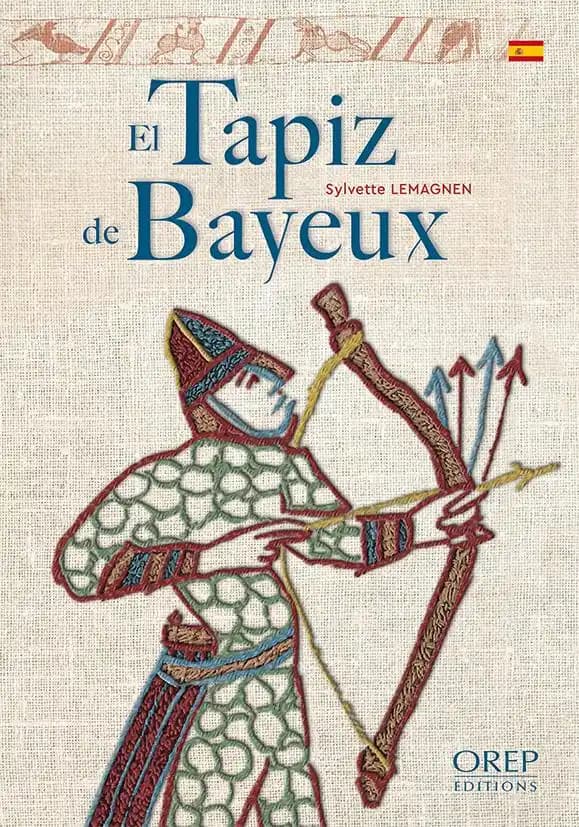 La tapisserie de Bayeux