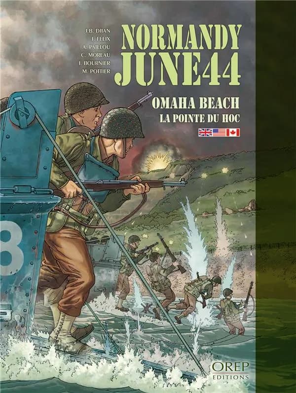 Normandie juin 44 Tome 1 : Omaha beach ; la pointe du Hoc