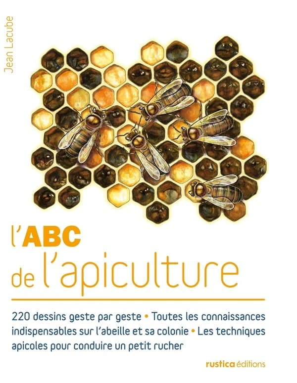 L'abc de l'apiculture