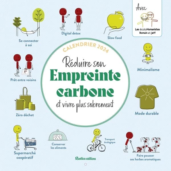 Calendrier réduire son empreinte carbone et vivre plus sobrement au quotidien (édition 2024)
