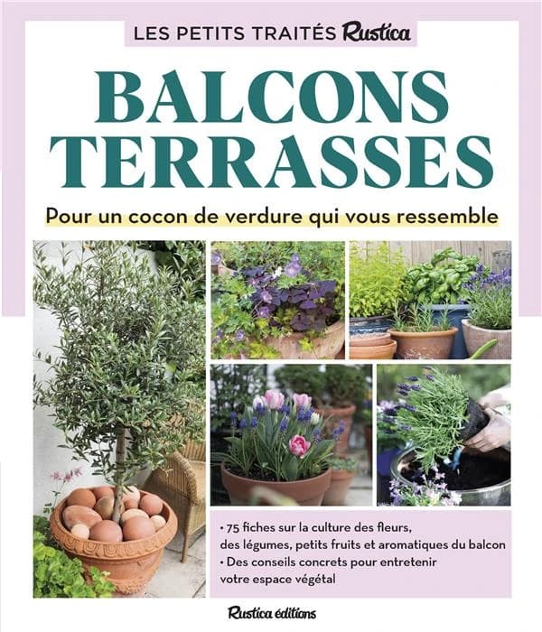 Balcons, terrasses : pour un cocon de verdure qui vous ressemble
