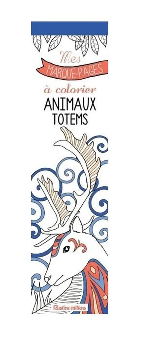 Mes marques-pages à colorier : Animaux totems