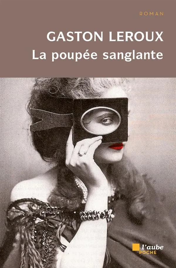 La poupée sanglante. Tome 1
