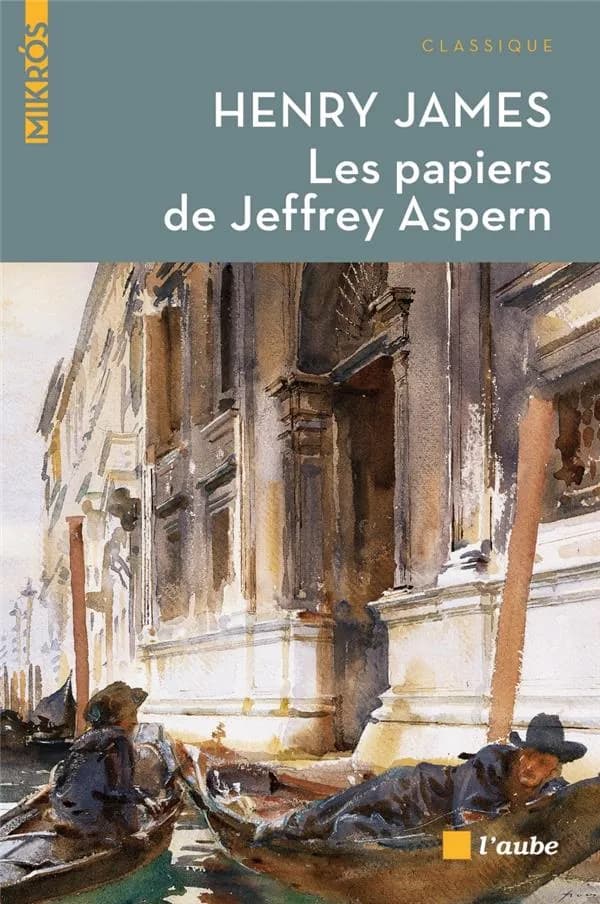 Les papiers de Jeffrey Aspern : roman