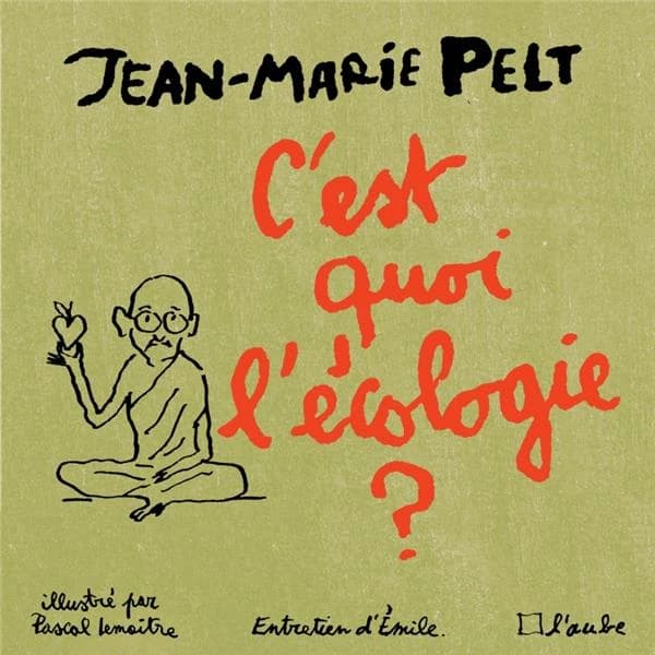 C'est quoi l'écologie ? : entretiens avec Émile