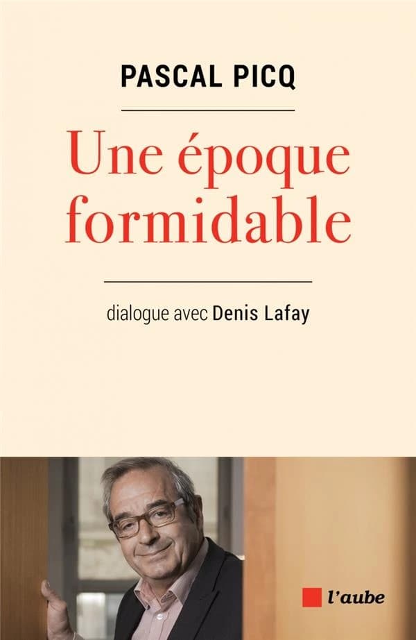 Une époque formidable : dialogue avec Denis Lafay