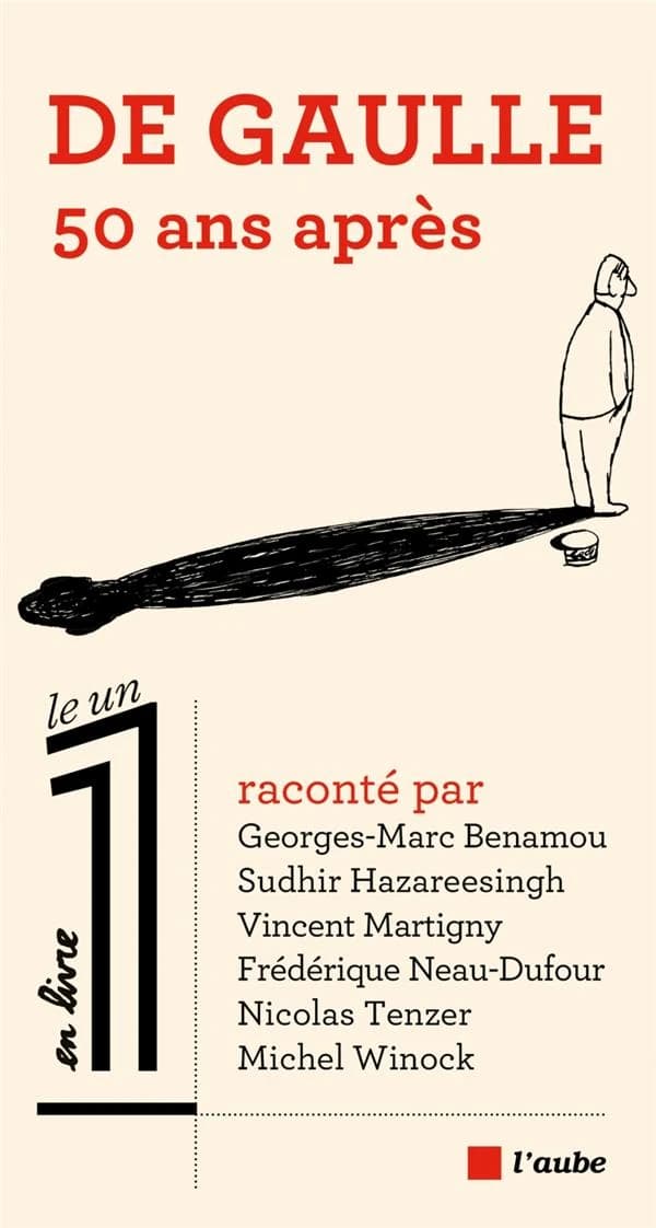 De Gaulle, 50 ans après