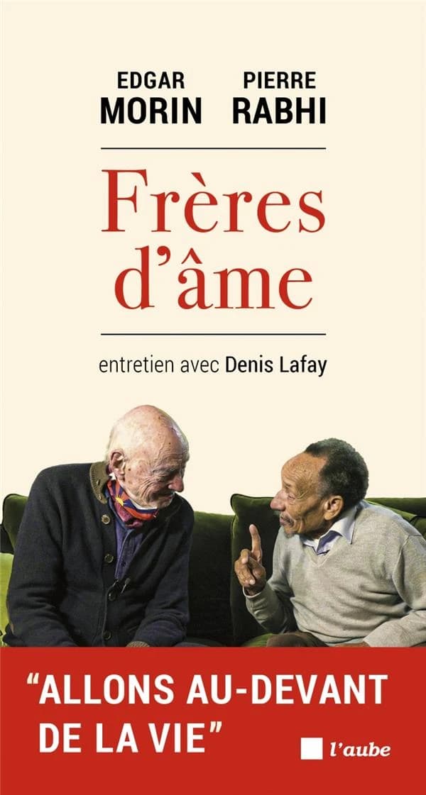 Frères d'âme : "allons au-devant de la vie", entretien avec Denis Lafay
