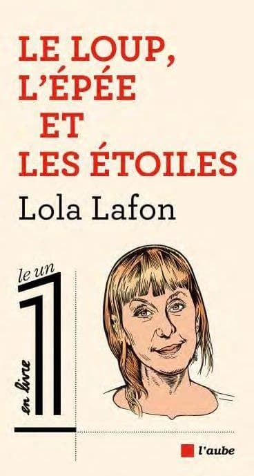 Le loup, l'épée et les étoiles