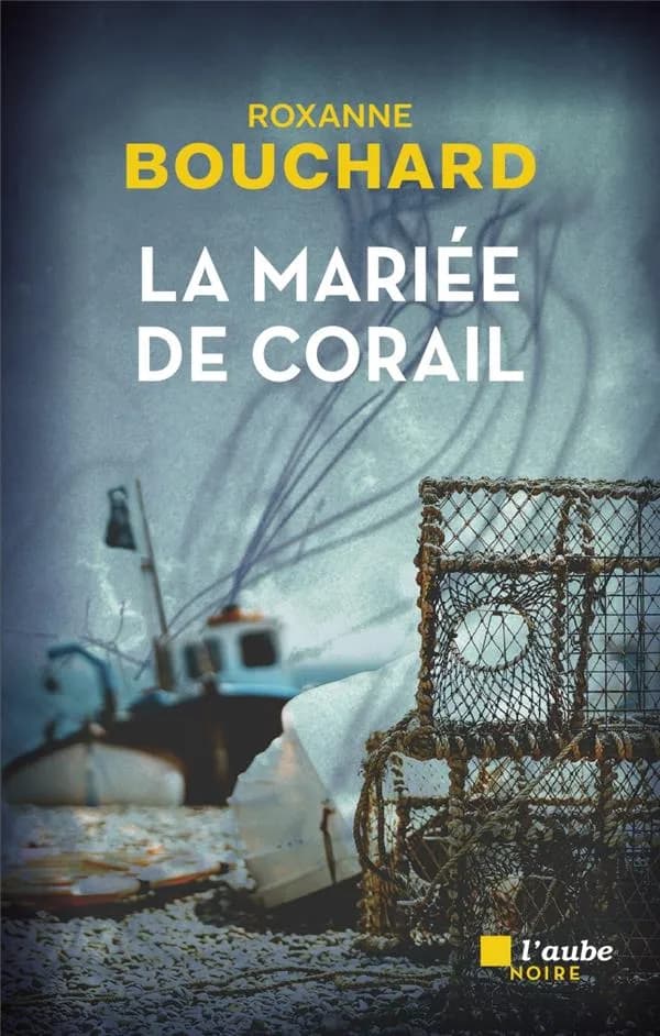 La mariée de corail : roman