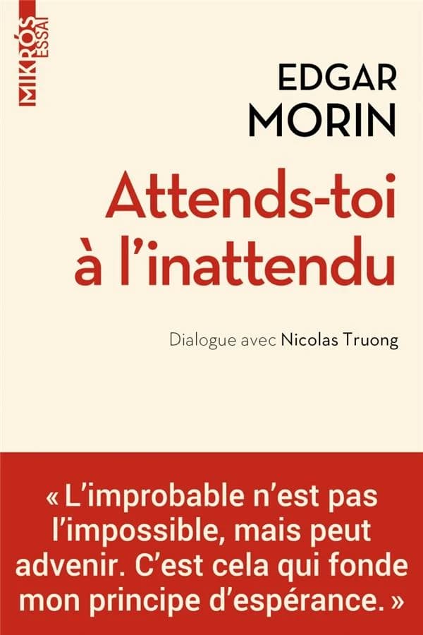 Attends-toi à l'inattendu : dialogue avec Nicolas Truong