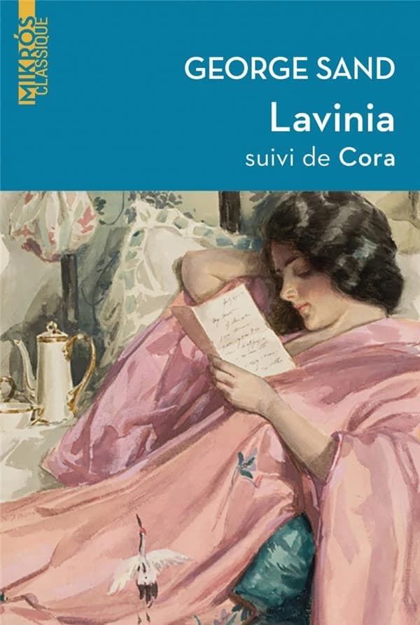Lavinia ; suivi de Cora