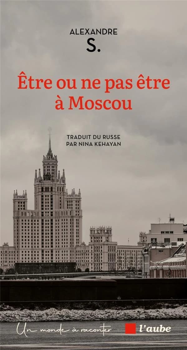 Être ou ne pas être à Moscou
