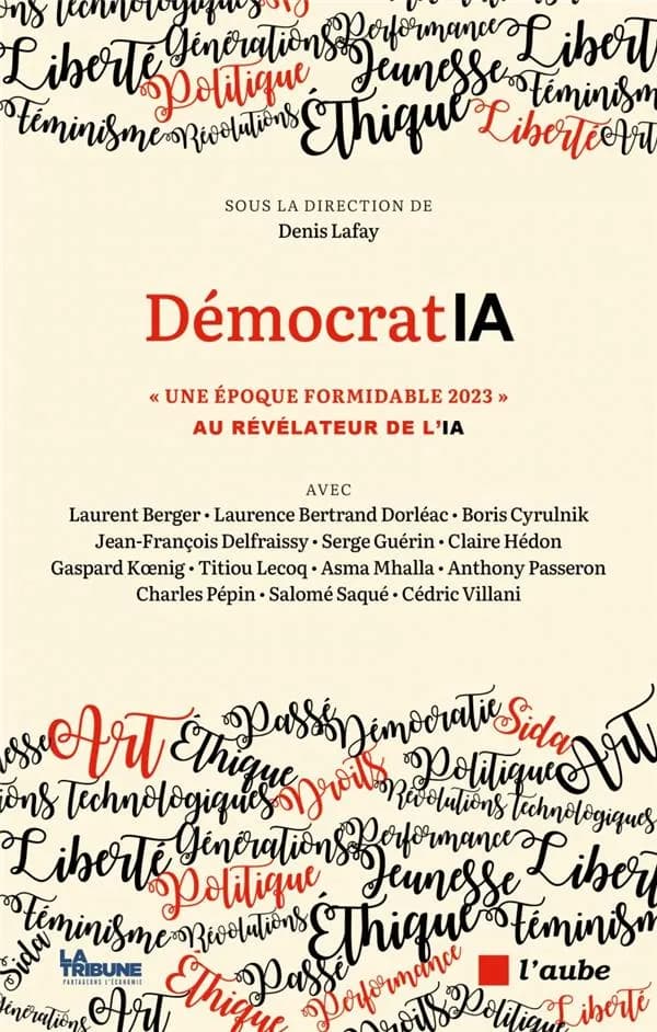 DémocratIA : "Une époque formidable 2023" au révélateur de l'IA