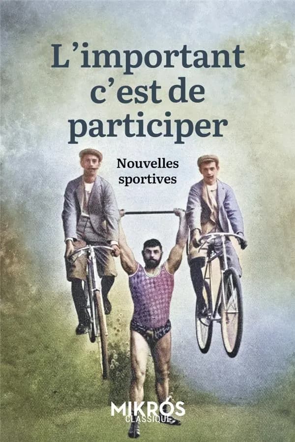 L'important c'est de participer : nouvelles sportives