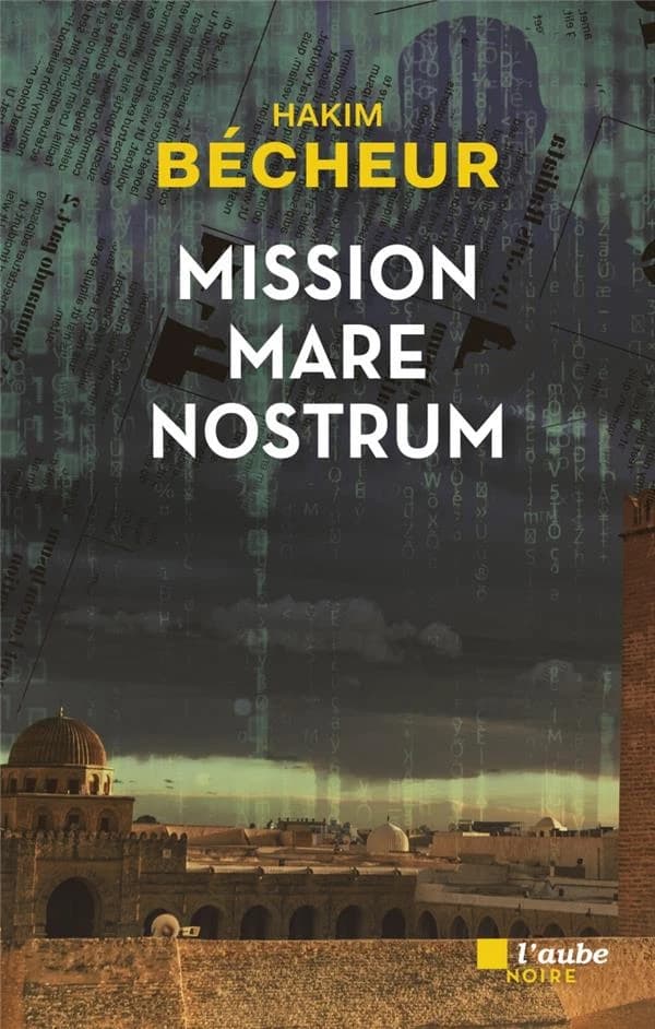 Mission Mare Nostrum : roman