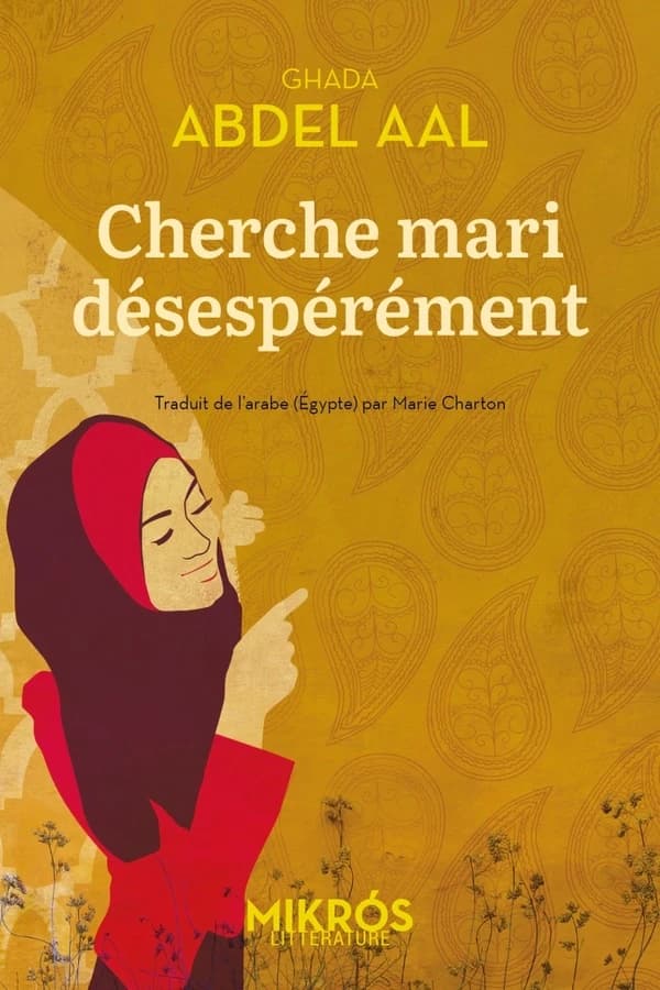 Cherche mari désespérément : roman