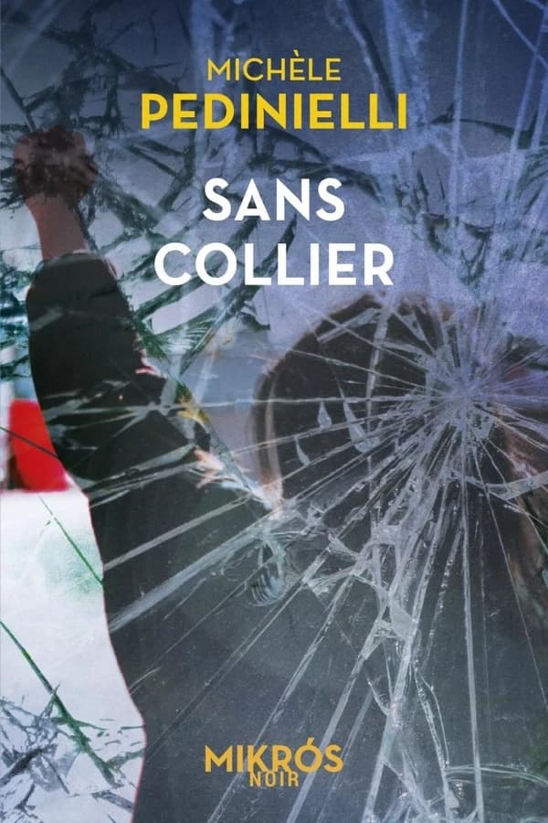 Sans collier : roman