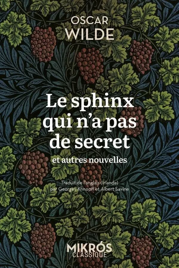 Le sphinx qui n'a pas de secret : et autres nouvelles