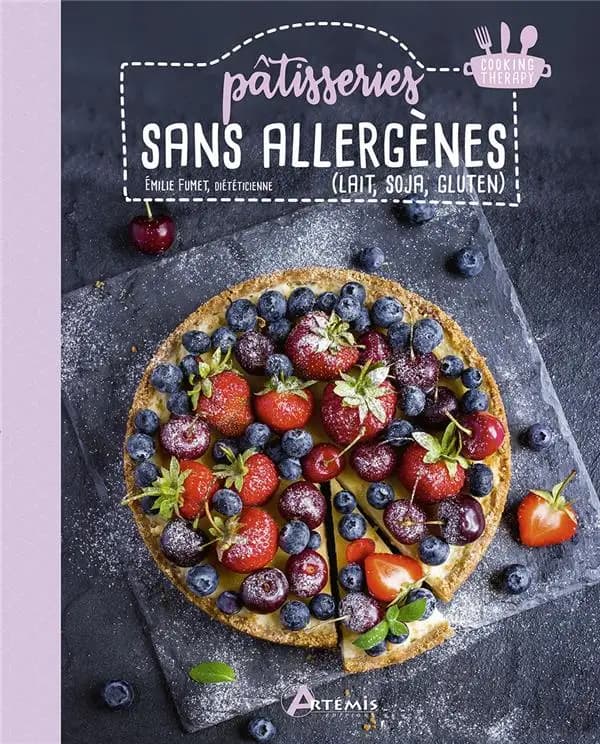 Pâtisseries sans allergènes : lait, soja, gluten