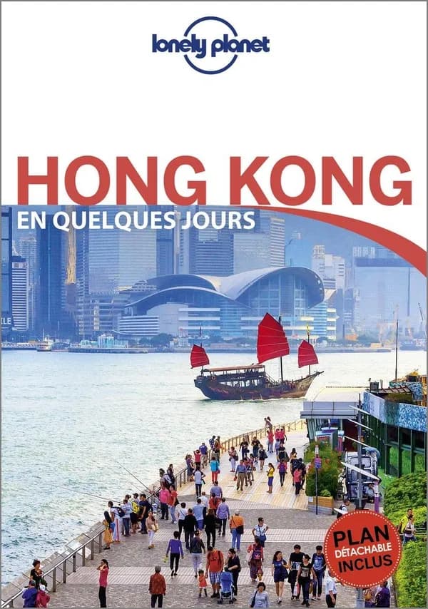 Hong Kong (5e éd.) Lorna Parkes, Piera Chen, Thomas O'Malley