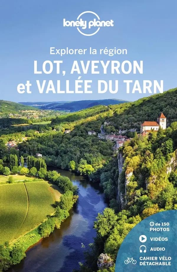 Lot, Aveyron et vallée du Tarn (2e éd.) édition écrite et actualisée par Jean-Bernard Carillet, Olivier Cirendini, Julien Lannoy... [et al.]