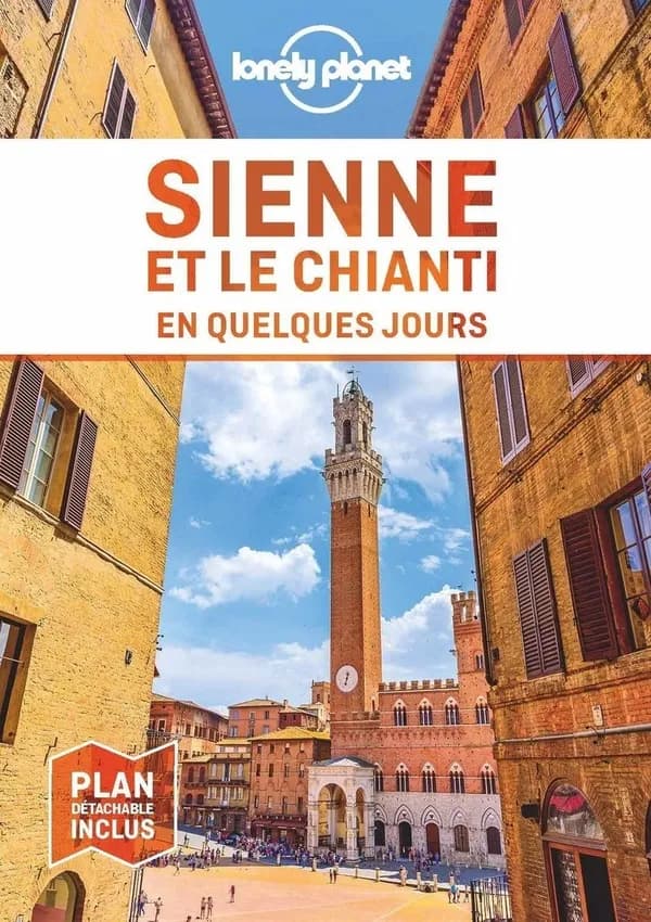 Sienne et le Chianti