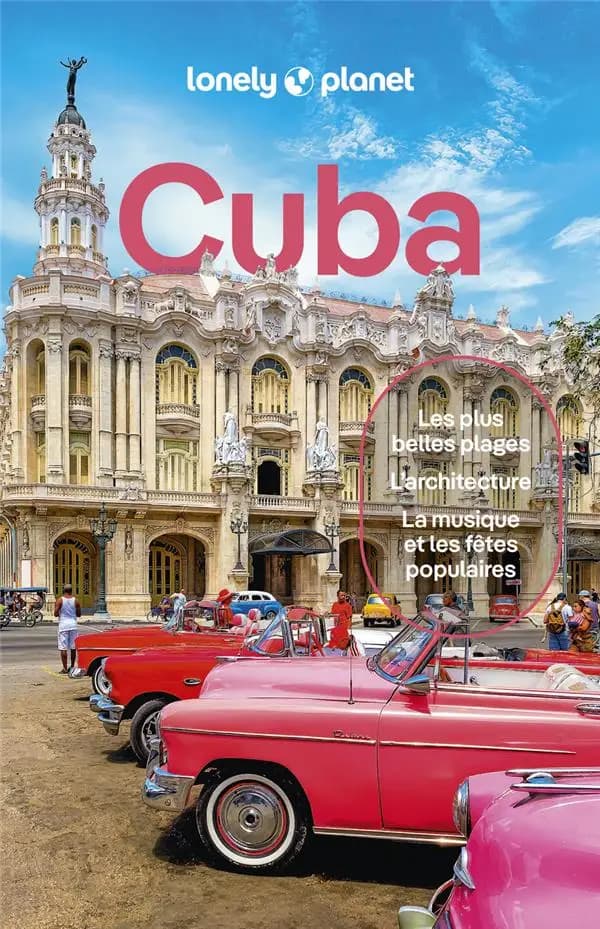 Cuba (11e éd.) Ray Bartlett, Katya Bleszynska, Claire Boobbyer... [et al.]