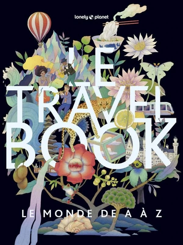 Le travel book : le monde de A à Z (2e éd.)