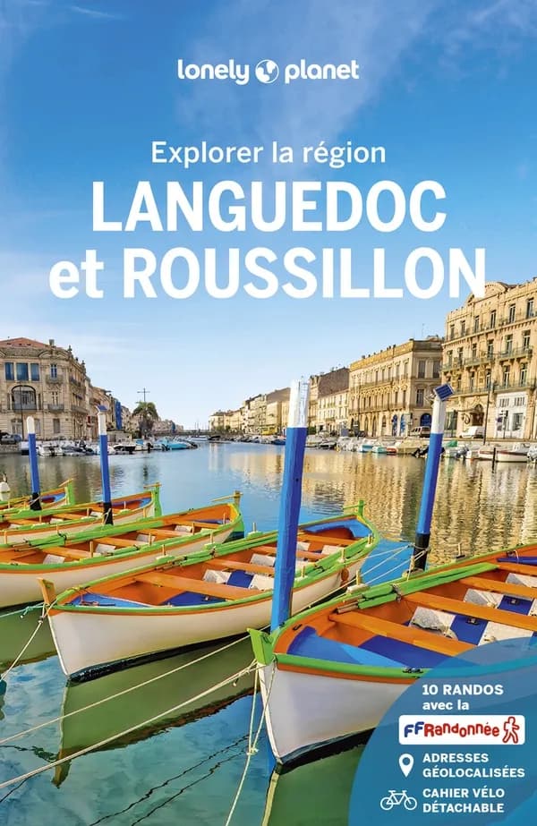 Languedoc et Roussillon (6e éd.) édition écrite et actualisée par Bénédicte Houdré, Carole Huon, Julien Lannoy... [et al.]