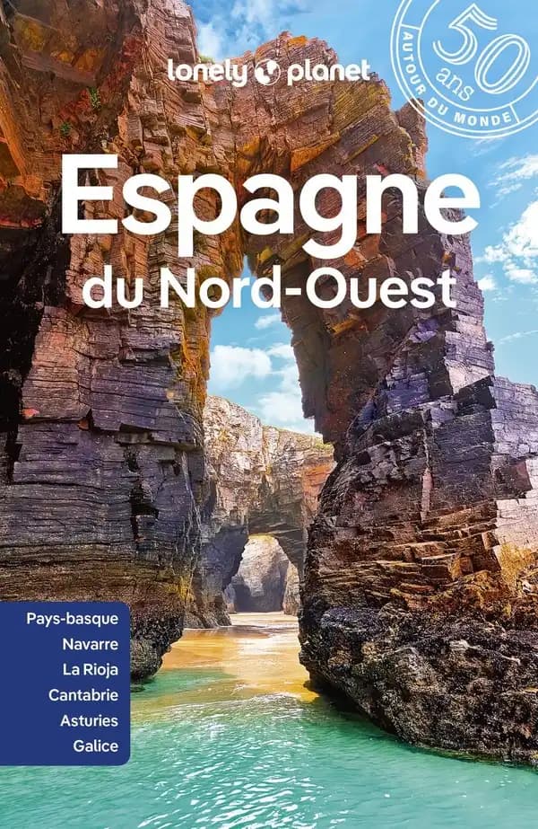 Espagne du Nord-Ouest (4e éd.) édition écrite et actualisée par Claire Angot, Sullivan Benetier, Émilie Thièse